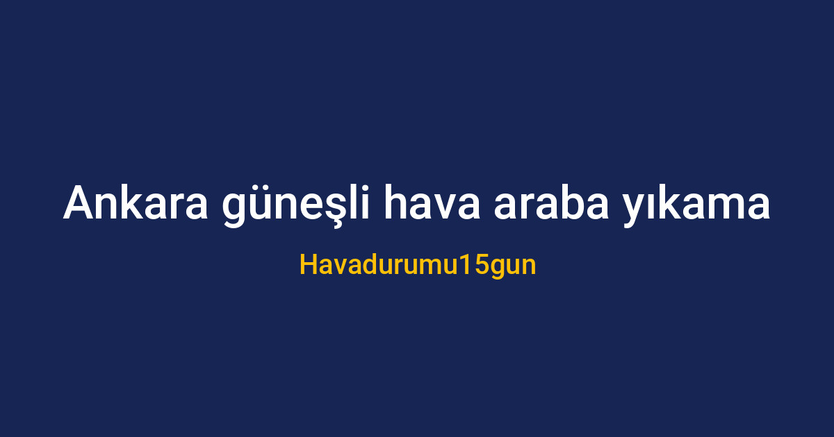 Ankara'da güneşli bir günde temizlenen parlak bir otomobil