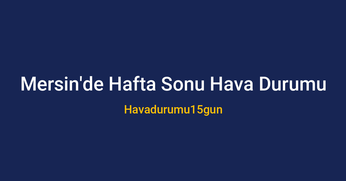 Mersin sahilinde güneşli ve parçalı bulutlu bir gün